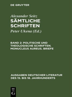 cover image of Politische und theologische Schriften. Monucleus Aureus. Briefe